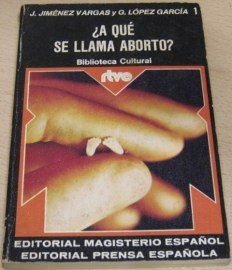 A QUE SE LLAMA ABORTO BIBLIOTECA CULTURAL RTVE